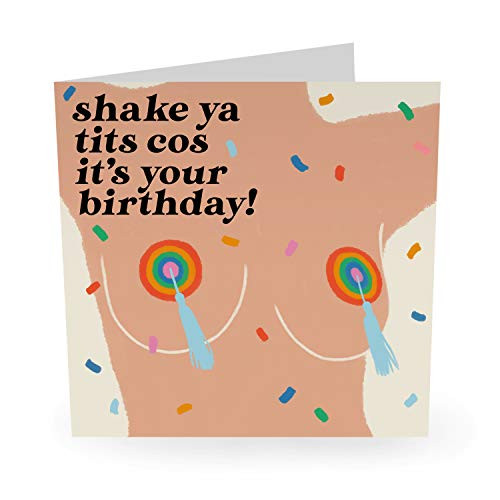 Central 23   Funny Birthday Card for Friends    Shake Your Tits    Rude Birthday Card for Women Wife Sister   Comes With Fun Stickers