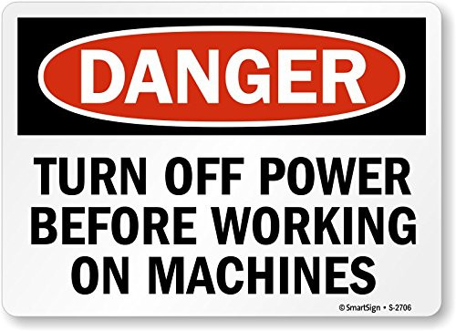 SmartSign  Danger  Turn Off Power Before Working on Machines   Vinyl Label  10  x 14
