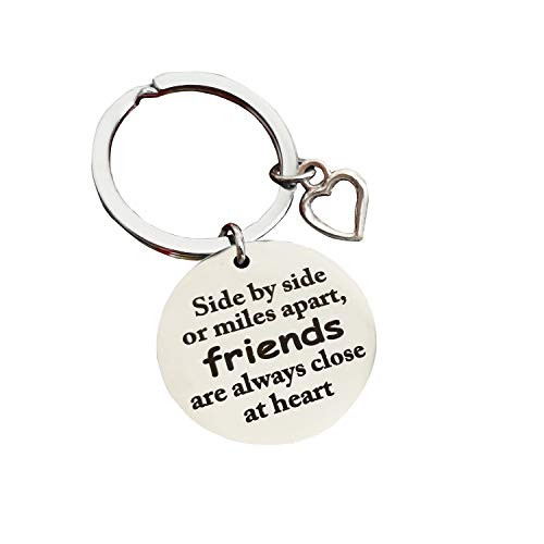 Inspirational Keychain Key Ring   Side by Side Or Miles Apart Friends Are Always Close at Heart Friendship Gifts for Best Friends