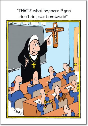 Homework   Hilarious Happy Graduation Greeting Card with Envelope  4 63 x 6 75 Inch    Funny Religious Nun Teacher  Congrats Note Card for Students  Grads   Hilarious Catholic School Notecard 3749