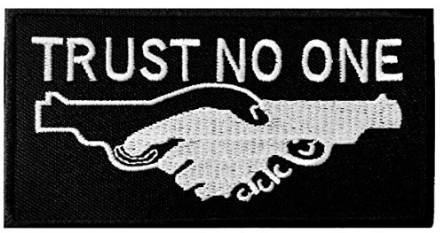 PatchClub Trust No One Embroidered Patch   Iron On Sew On