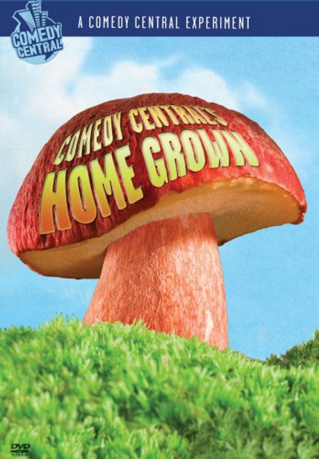 Comedy Central s Home Grown Comedy Central s Home Grown