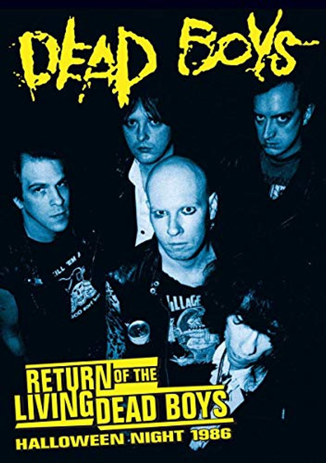 Return of the Living Dead Boys  Halloween Night 1986