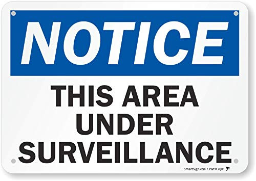 SmartSign  Notice   This Area Under Surveillance  Sign   7  x 10  Plastic