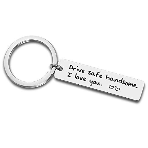 Drive Safe Keychain Handsome I Love You New Driver Gift for Him Boyfriend Husband Papa Trucker Keychain Gifts Drive Safe Keychain Handsome I Love You New Driver Gift for Him Boyfriend Husband Papa Trucker Keychain Gifts