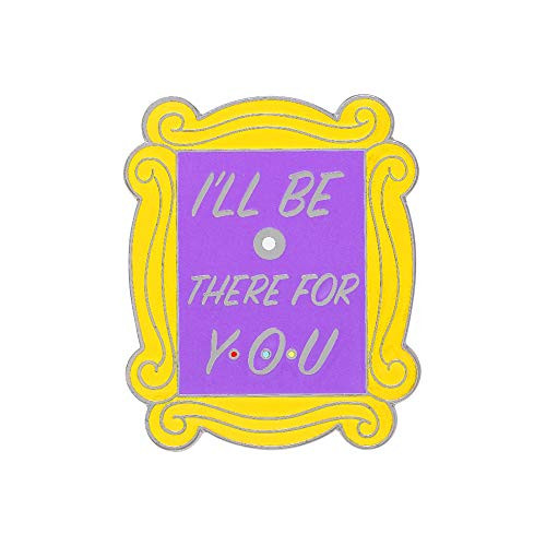 WIZARDPINS I ll Be There for You Quote Sitcom Enamel Pin 1 Pin