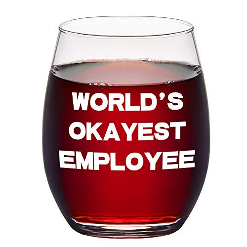 Worlds Okayest Employee Stemless Wine Glass  15 Oz Wine Glass for Employees Friends Coworkers Leaving Going Away Office Birthday Holiday Christmas  Wine Glass for Red Wine