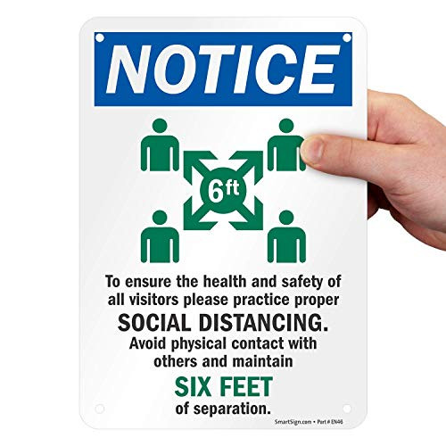 SmartSign Please Practice Proper Social Distancing Sign  Avoid Physical Contact   Maintain Six Feet Separation Sign   7x10 Inches Plastic Notice Signs  55 Mil Thick  Recyclable  Made in USA
