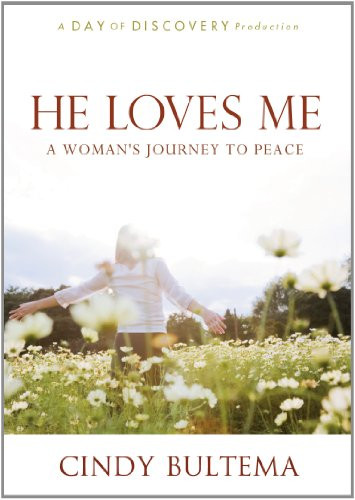 He Loves Me  A Woman s Journey to Peace