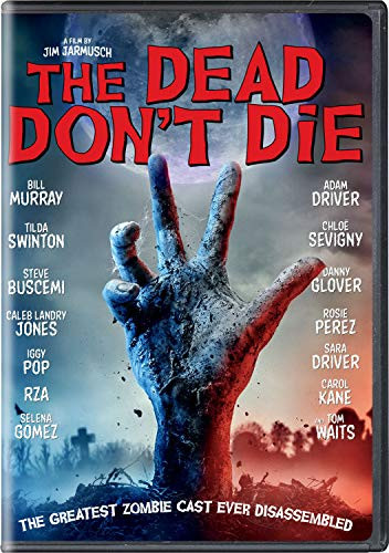 The Dead Don t Die