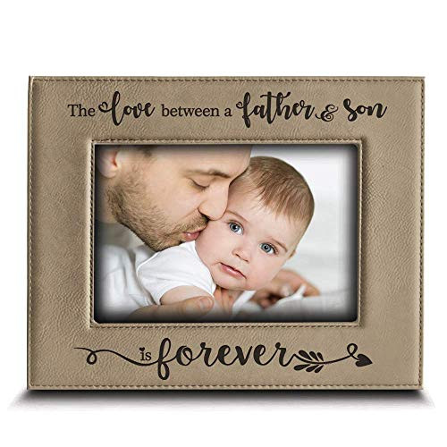 BELLA BUSTA- The Love Between a Father and Son is Forever from Son-Dad Gifts- Engraved Leather Picture Frame (5" x 7" Horizontal)