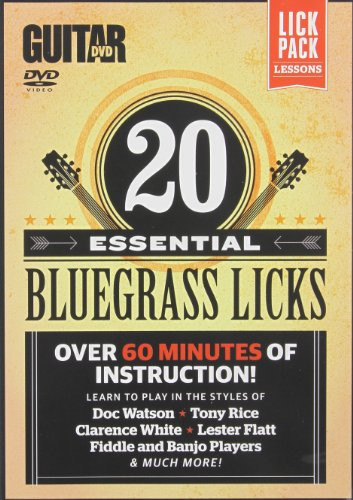 Guitar World    20 Essential Bluegrass Licks  Over 60 minutes of instruction  DVD