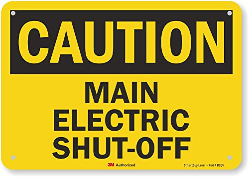 Caution Main Electric Shut Off Sign By SmartSign 7 x 10 3M Reflective Aluminum Caution Main Electric Shut Off Sign By SmartSign 7 x 10 3M Reflective Aluminum