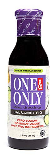 One Only Balsamic Fig Salad Dressing  12 fl oz   No Sugar Added Keto Salad Dressing and Marinade  Only Two Ingredients  Made with non GMO Ingredients  Gluten Free  Vegan  Zero Sodium