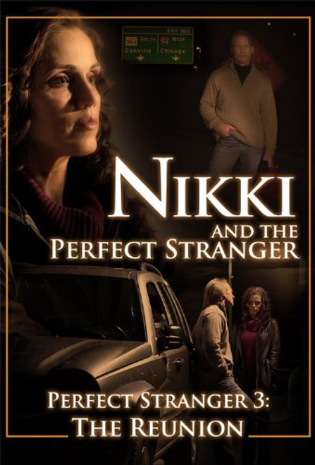 Nikki and the Perfect Stranger Perfect Stranger 3 Nikki and the Perfect Stranger Perfect Stranger 3