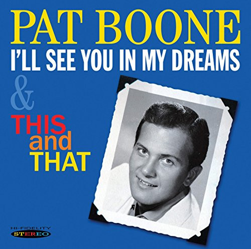 I ll See You In My Dreams and This and That