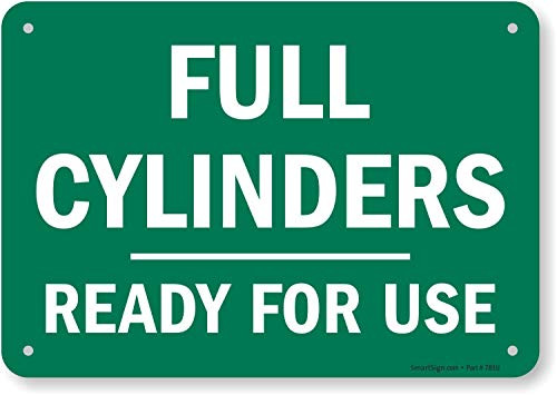 SmartSign Full Cylinders  Ready for Use  Sign   7  x 10  Aluminum