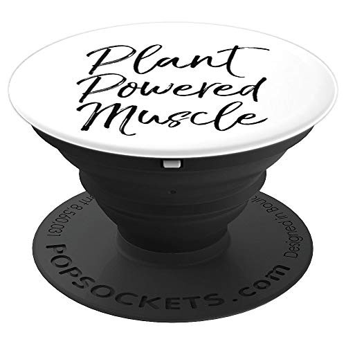 Cute Vegetarian Quote for Women Workout Plant Powered Muscle PopSockets Grip and Stand for Phones and Tablets