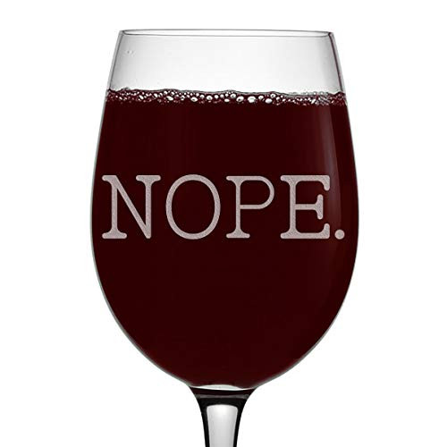 Etched 16oz Stemmed Wine Glass  NOPE