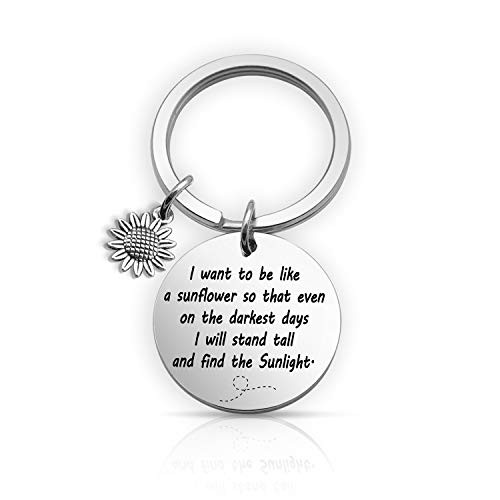 Inspirational Keychain I Want to Be Like a Sunflower So That Even On The Darkest Days Sunflowers Floral Gift Spiritual Gifts for Women Like a Sunflower KR Inspirational Keychain I Want to Be Like a Sunflower So That Even On The Darkest Days Sunflowers Floral Gift Spiritual Gifts for Women Like a Sunflower KR