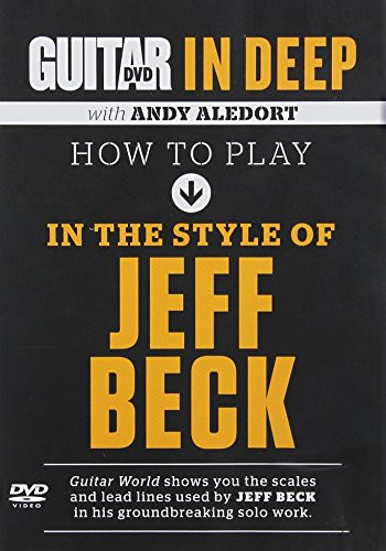 Guitar World  How to Play in the Style of Jeff Beck  DVD
