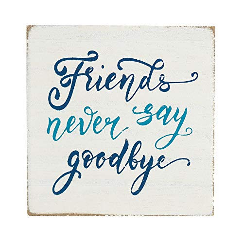 Dicksons Friends Never Say Goodbye Purple Script 3 x 3 MDF Decorative Wall Sign Plaque Dicksons Friends Never Say Goodbye Purple Script 3 x 3 MDF Decorative Wall Sign Plaque