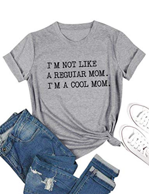 SCX Mom T Shirt Letter Printed I m NOT Like A Regular MOM I m A Cool MOM Basic Shirt Top  XL  Z Grey