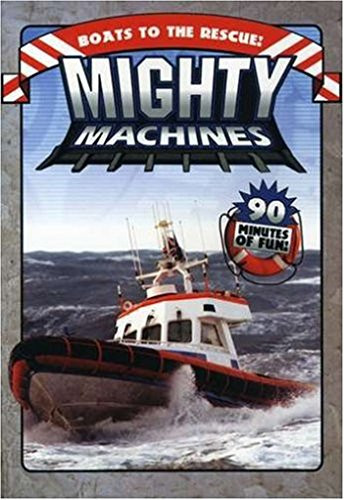 Mighty Machines  Boats to the Rescue