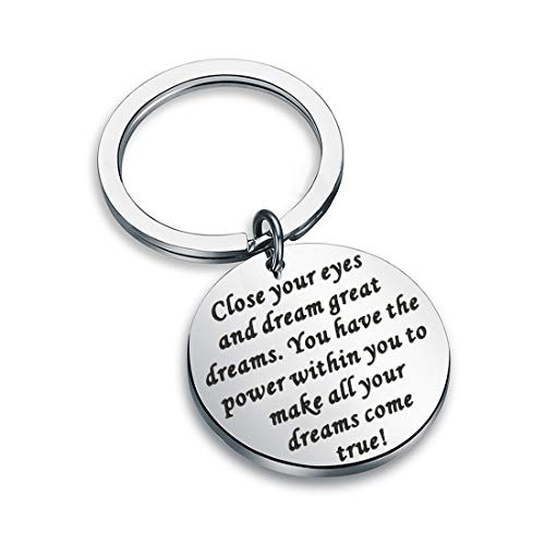 CENWA Inspirational Motivational Quote Close Your Eyes and Dream Great Dreams Keychain Graduation Gift Dream Big Believe Jewelry  Close Your Eyes and Dream