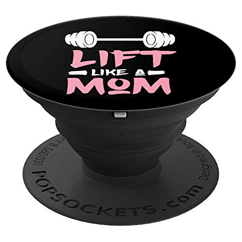 Lift Like A Mom Workout Gym PopSockets Grip and Stand for Phones and Tablets Lift Like A Mom Workout Gym PopSockets Grip and Stand for Phones and Tablets
