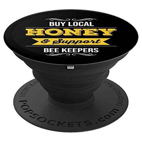 Buy Local Honey Support Local Beekeepers PopSockets Grip and Stand for Phones and Tablets