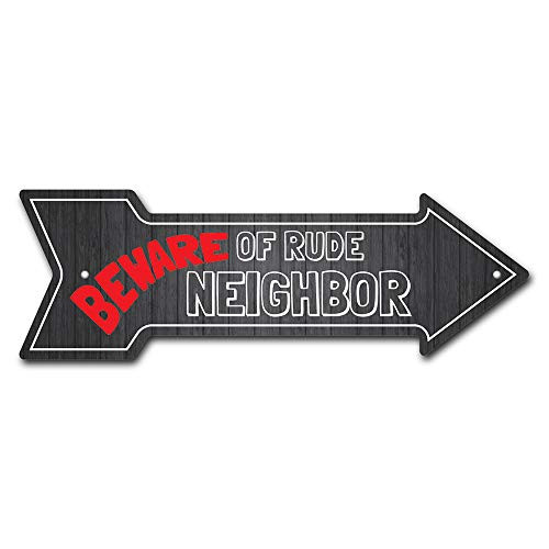 SignMission Rude Neighbor Arrow Plastic Sign  24  Wide
