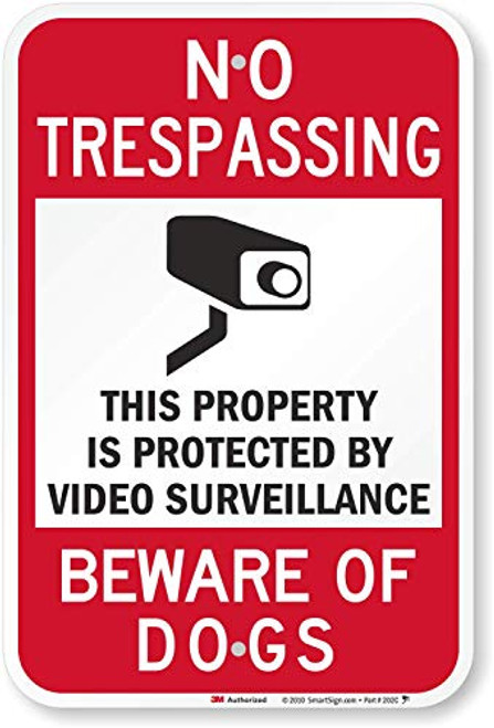 No Trespassing Property Protected By Video Surveillance Beware Of Dogs Sign By SmartSign 12 x 18 3M High Intensity Grade Reflective Aluminum No Trespassing Property Protected By Video Surveillance Beware Of Dogs Sign By SmartSign 12 x 18 3M High Intensity Grade Reflective Aluminum