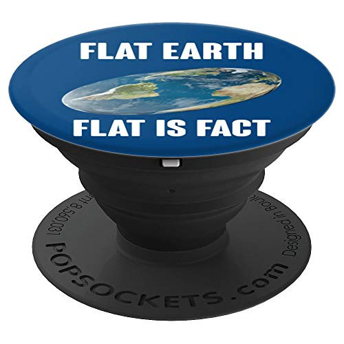 Flat Earth Earther Conspiracy Theory Science Society PopSockets Grip and Stand for Phones and Tablets