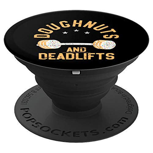 Funny Donut Workout Gift  Doughnuts And Deadlifts PopSockets Grip and Stand for Phones and Tablets