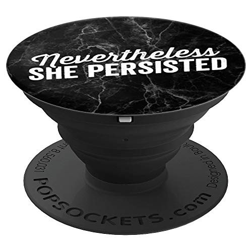 Nevertheless She Persisted Workout Black Marble Pattern PopSockets Grip and Stand for Phones and Tablets