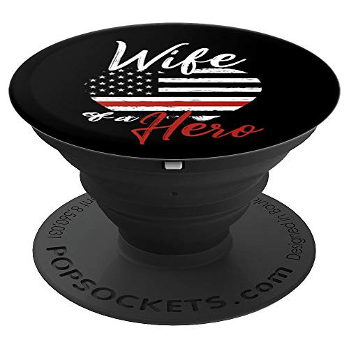 Thin Red Line Flag Heart  Firefighter Wife  Hero Support PopSockets Grip and Stand for Phones and Tablets