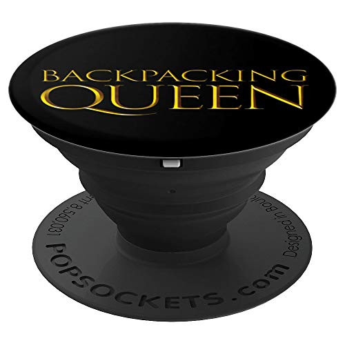 Backpacking Queen   Top Gift For Hikers Campers Backpacker PopSockets Grip and Stand for Phones and Tablets