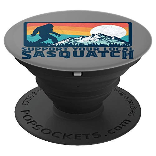 Support Your Local Sasquatch Vintage Funny Bigfoot Graphic PopSockets Grip and Stand for Phones and Tablets