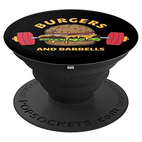 Burgers and Barbells Health Fitness Workout Gym Joke PopSockets Grip and Stand for Phones and Tablets Burgers and Barbells Health Fitness Workout Gym Joke PopSockets Grip and Stand for Phones and Tablets