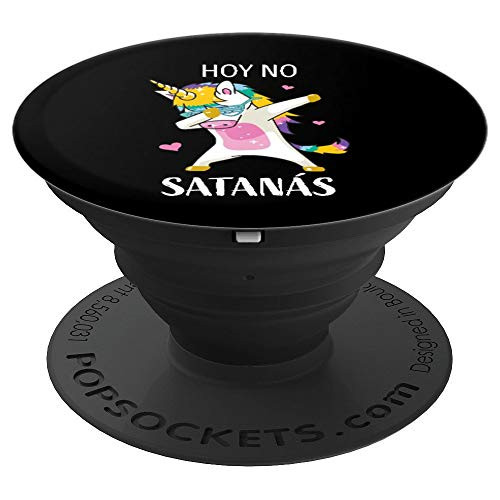Hoy No Satanas Not Today Satan Spanish Funny Christian Gifts PopSockets Grip and Stand for Phones and Tablets