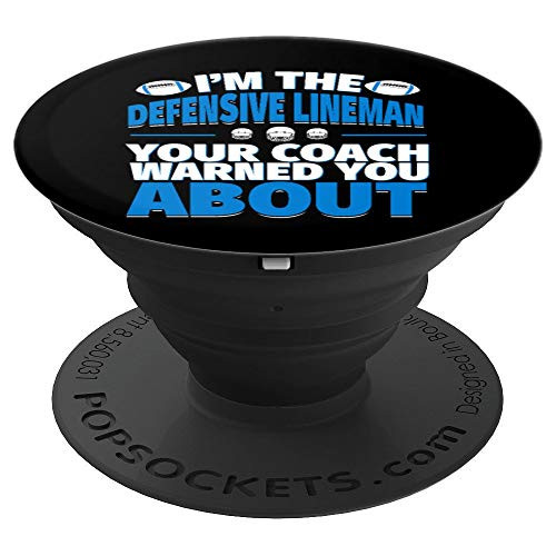 Football Defensive Lineman Your Coach Warned You About PopSockets Grip and Stand for Phones and Tablets