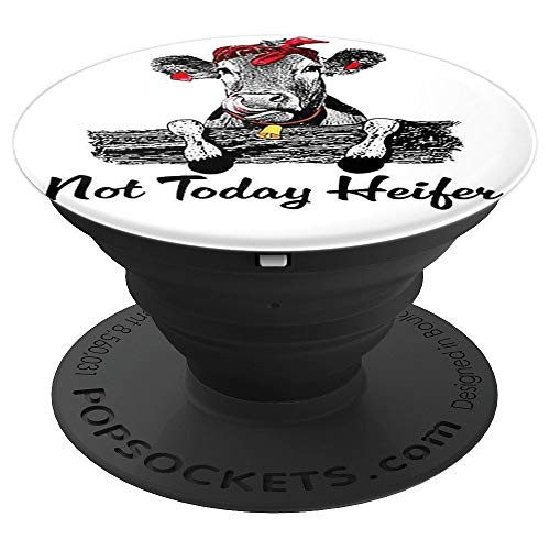 Not Today Heifer   Funny Small Bell Heifer PopSockets Grip and Stand for Phones and Tablets