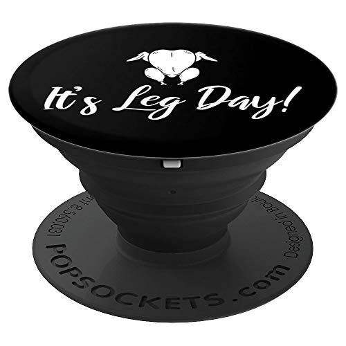 It s Leg Day Funny Thanksgiving Workout PopSockets Grip and Stand for Phones and Tablets