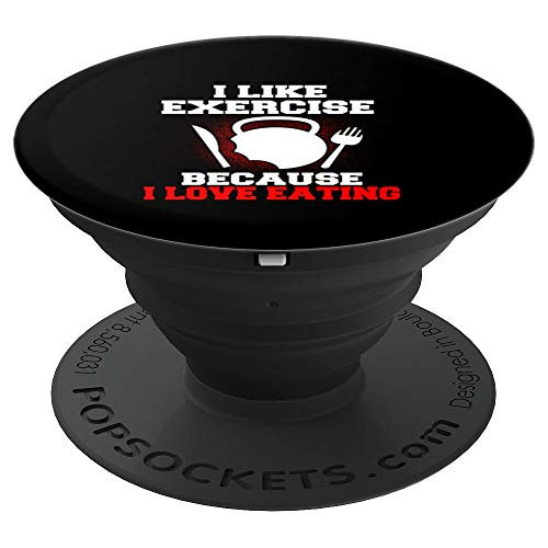 I Like Exercise Because I Love Eating Workout Funny PopSockets Grip and Stand for Phones and Tablets