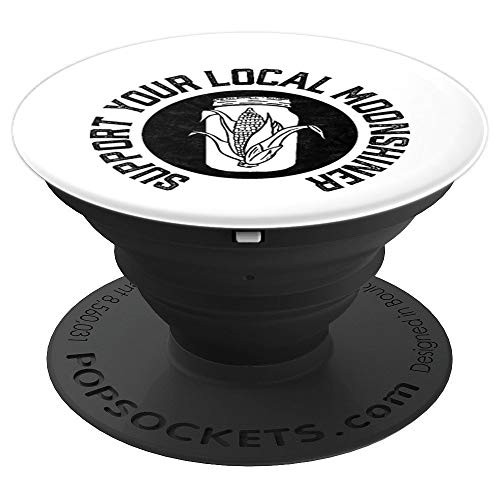 Support Your Local Moonshiner Vintage Jar Funny PopSockets Grip and Stand for Phones and Tablets