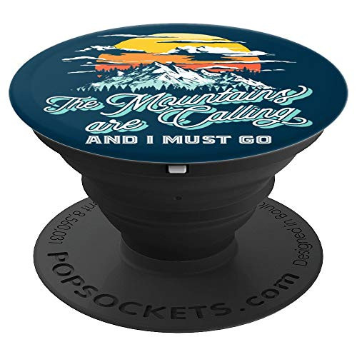 Mountains Are Calling   I Must Go Retro Nature Outdoors Vibe PopSockets Grip and Stand for Phones and Tablets