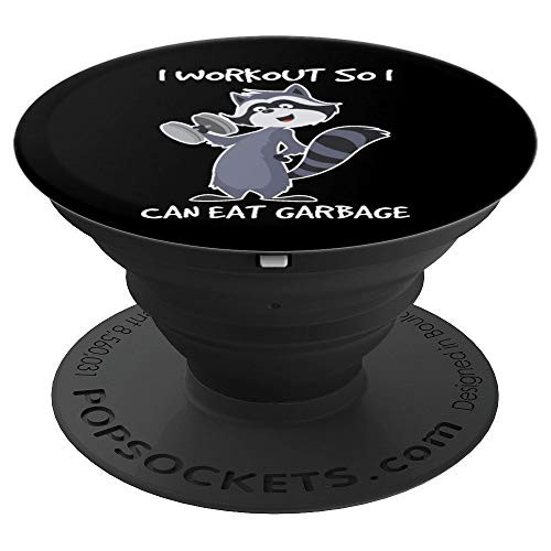 Racoon Gift Gym Workout So I Can Eat Garbage Foodie PopSockets Grip and Stand for Phones and Tablets