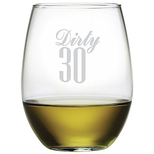 Dirty 30 Birthday Party 30 years Old Etched Stemless 21oz Wine Glass  Single Glass