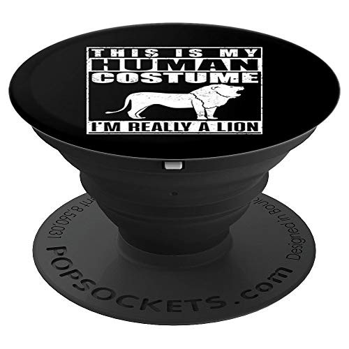 This Is My Human Costume I m Really A Lion Halloween Funny PopSockets Grip and Stand for Phones and Tablets